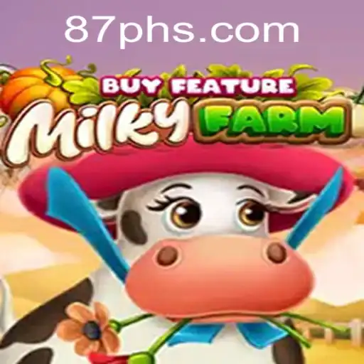 Exploring the Exciting World of MilkyFarmBuyFeature Game with 87PH